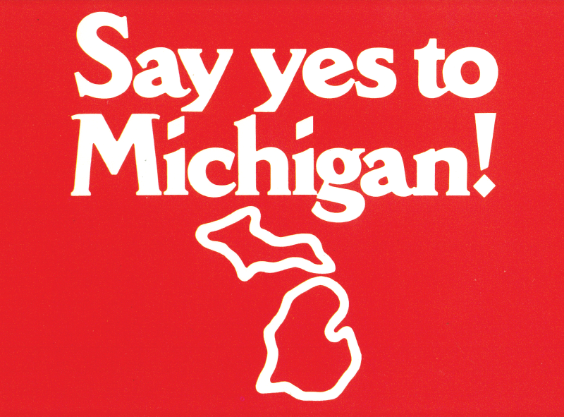 Say yes to Michigan!